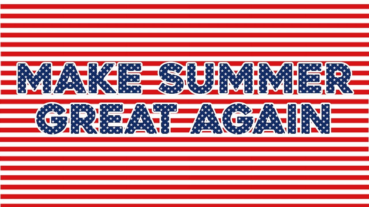 Make Summer Great Again ft. MAGA van Dyk