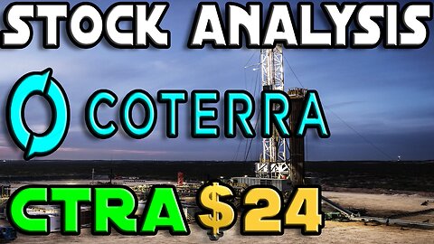 Stock Analysis | Coterra Energy Inc. (CTRA) | DO WE BUY?
