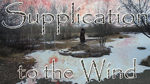🙏 Supplication to the Soulless Wind 🙏