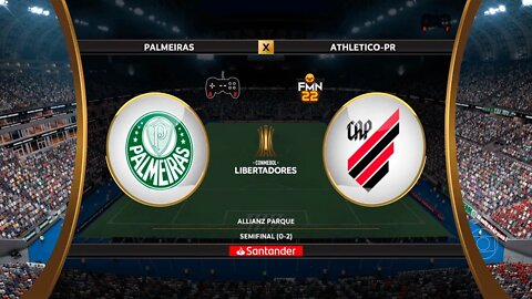 Libertadores 2022 - Palmeiras x Athletico PR | Semifinal (Volta) | FIFA 22 SIMULAÇÃO