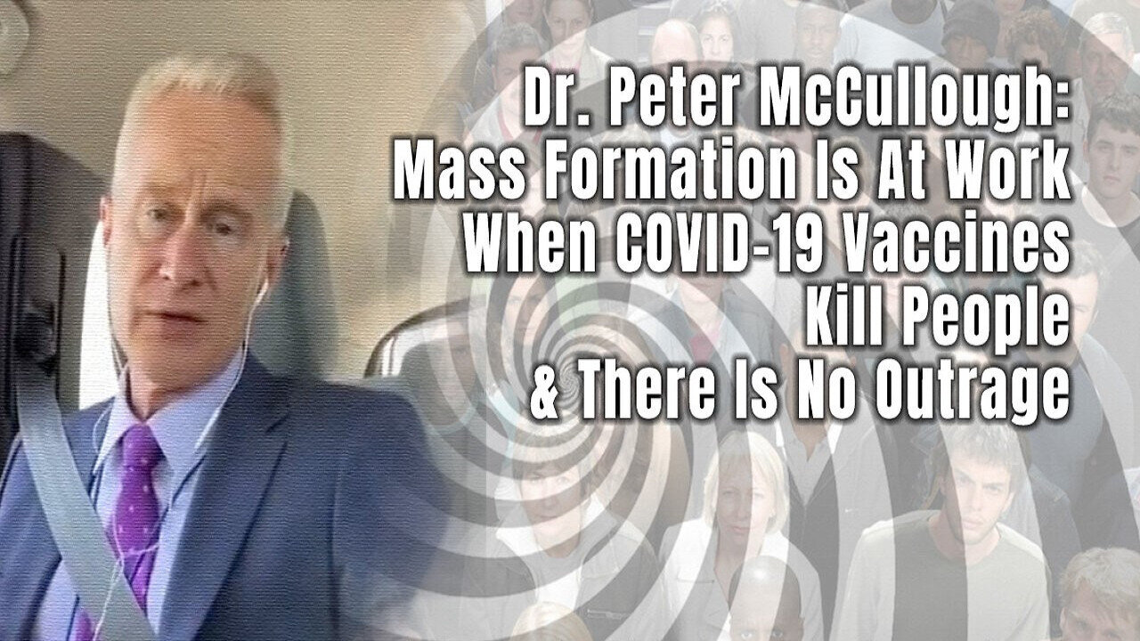 💥🔥💉 Dr. Peter McCullough is Spot On! People Are Not Connecting the Dots When the Covid Vaccine Kills Their Children! It's Mind Boggling!