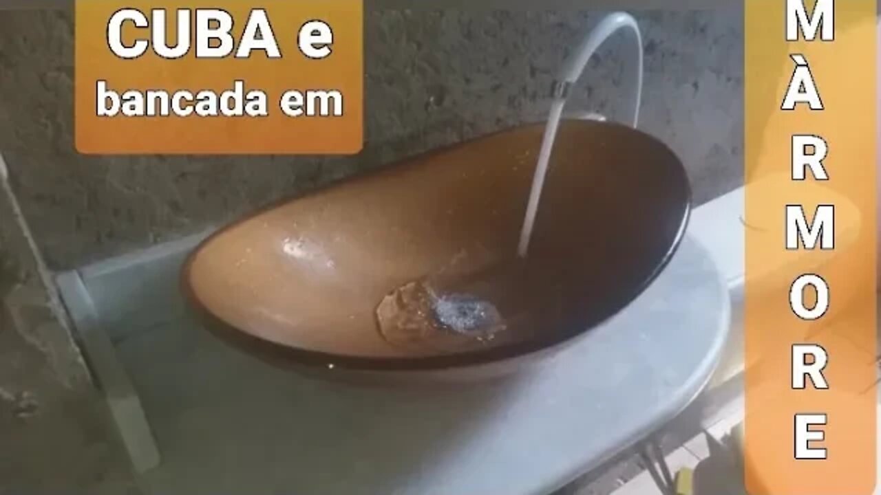 COLOCAÇÃO DE CUBA E BANCADA EM MÁRMORE