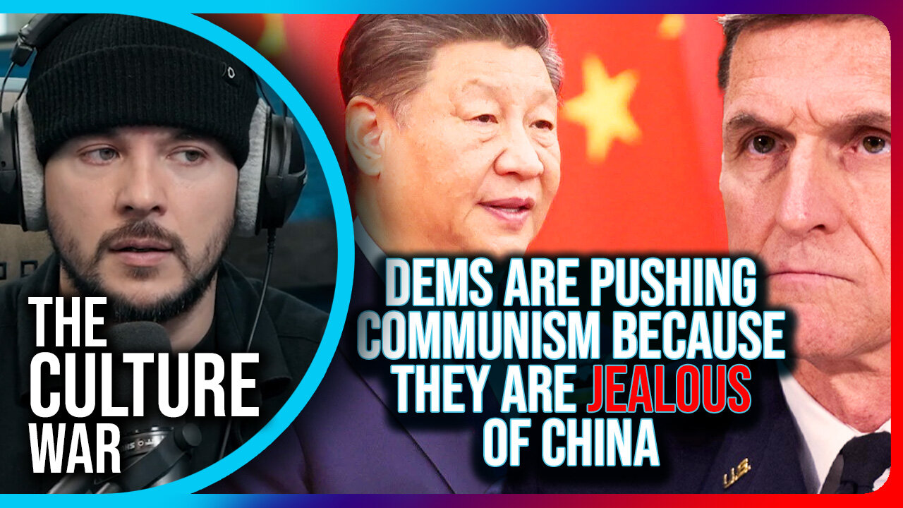 Democrats Are Pushing Communism Because They Are JEALOUS Of China's Control