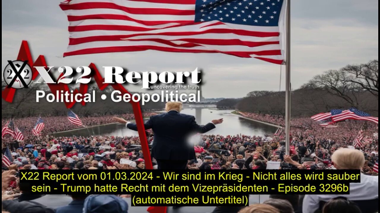 X22 Report vom 01.03.2024 (automatische Untertitel)