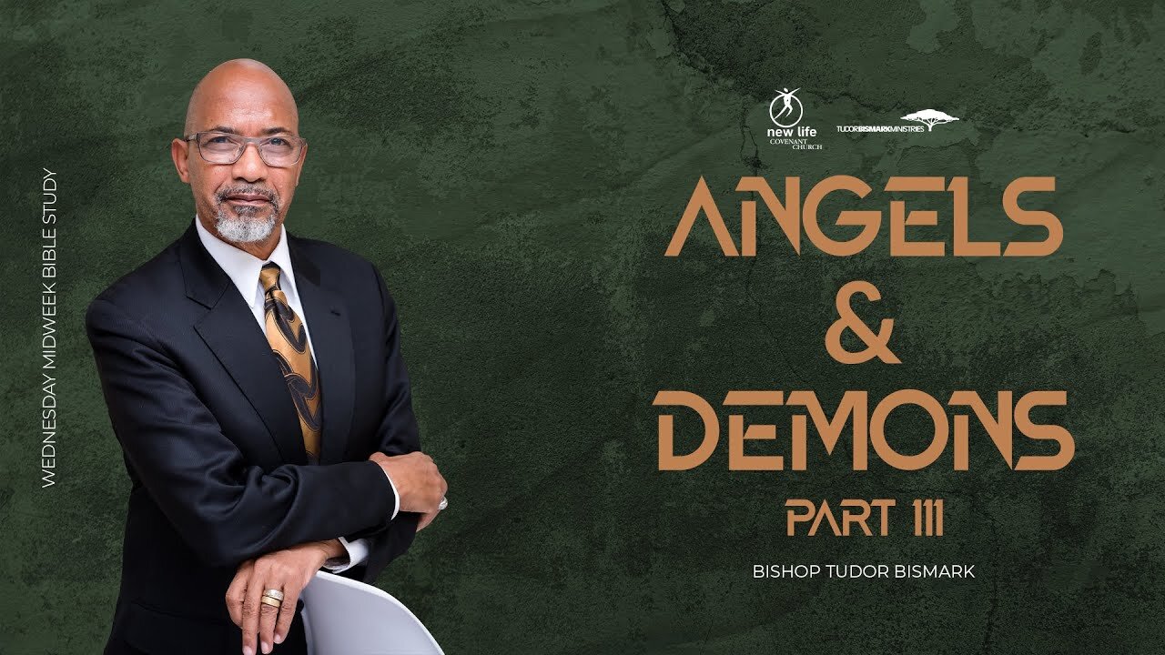 Bishop Tudor Bismark : Angels & Demons (part 3)