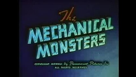 Superman and the Mechanical Monsters 1941