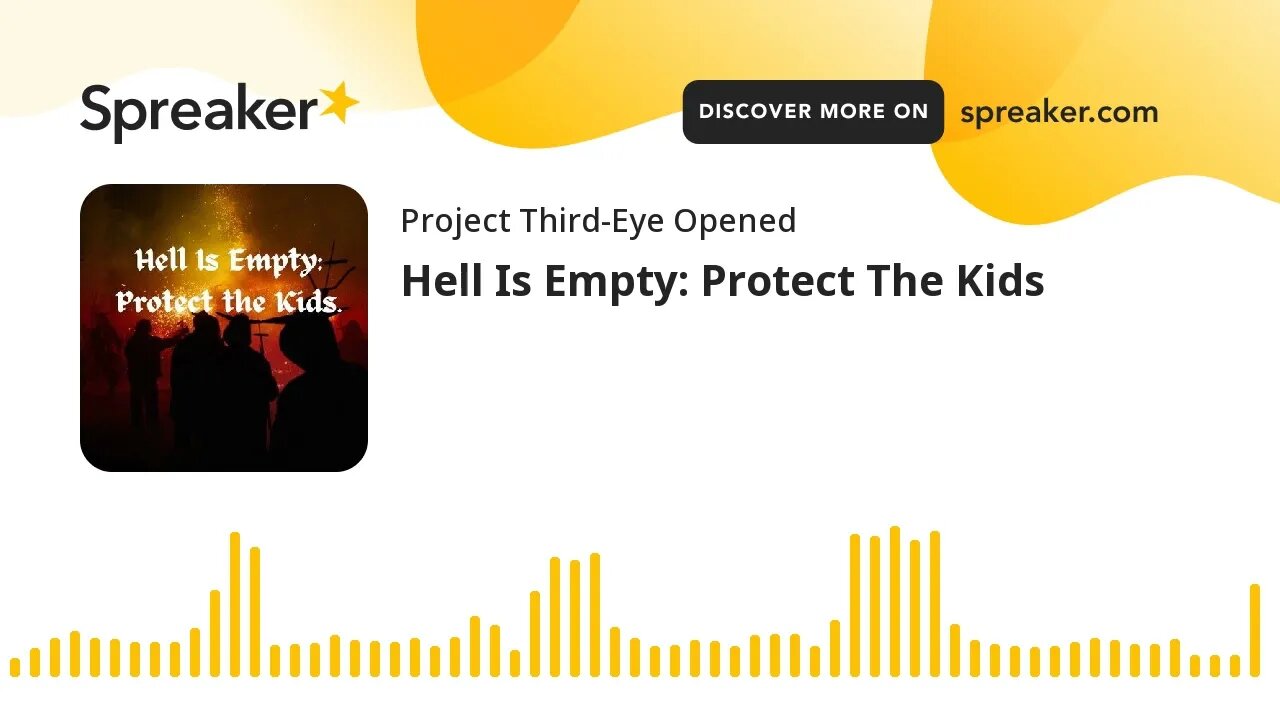 Hell Is Empty: Protect The Kids