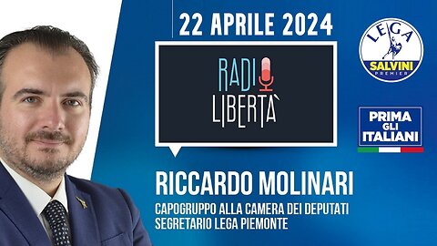 🔴 QUI PARLAMENTO - On. Riccardo Molinari, Capogruppo Camera Lega, a Radio Libertà (22/04/2024).