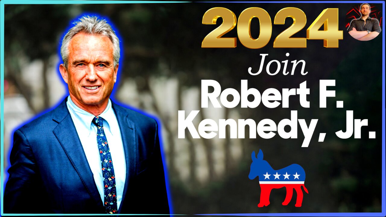 Robert F. Kennedy Jr. Attempting to Restore His Family Name to GLORY With a 2024 DEMOCRAT Run!