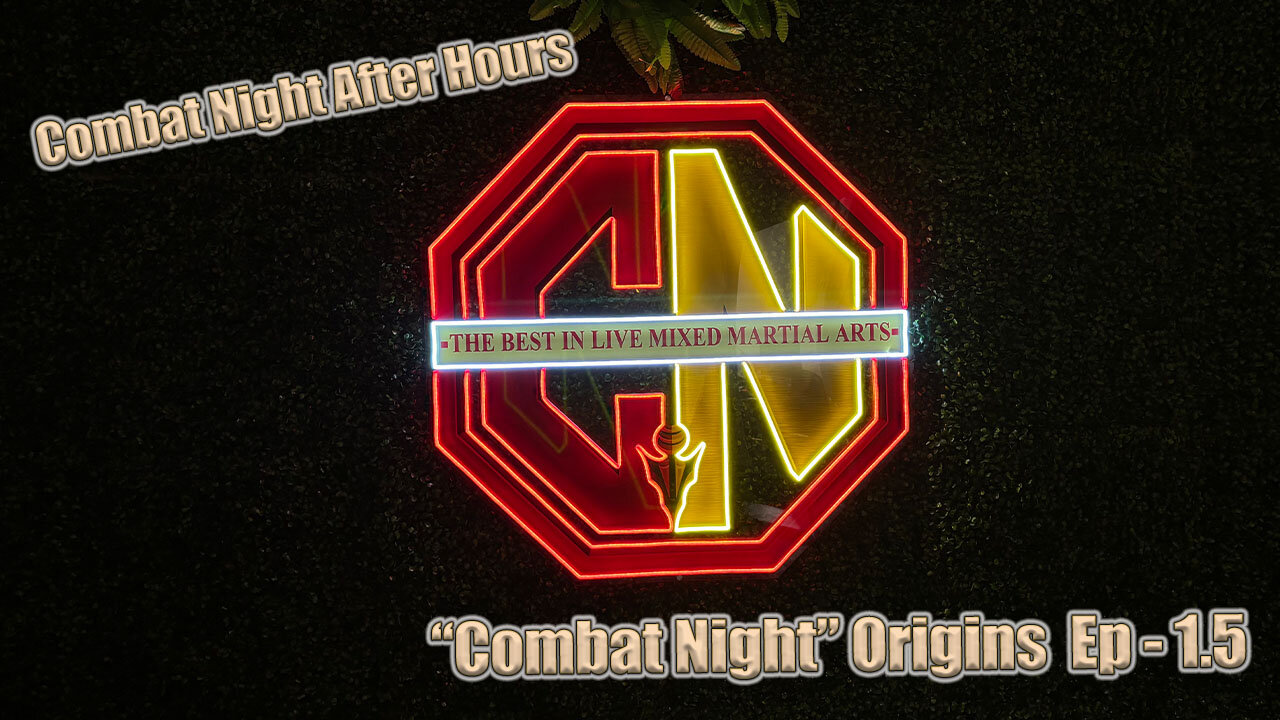 Combat Night After Hours Episode 1.5