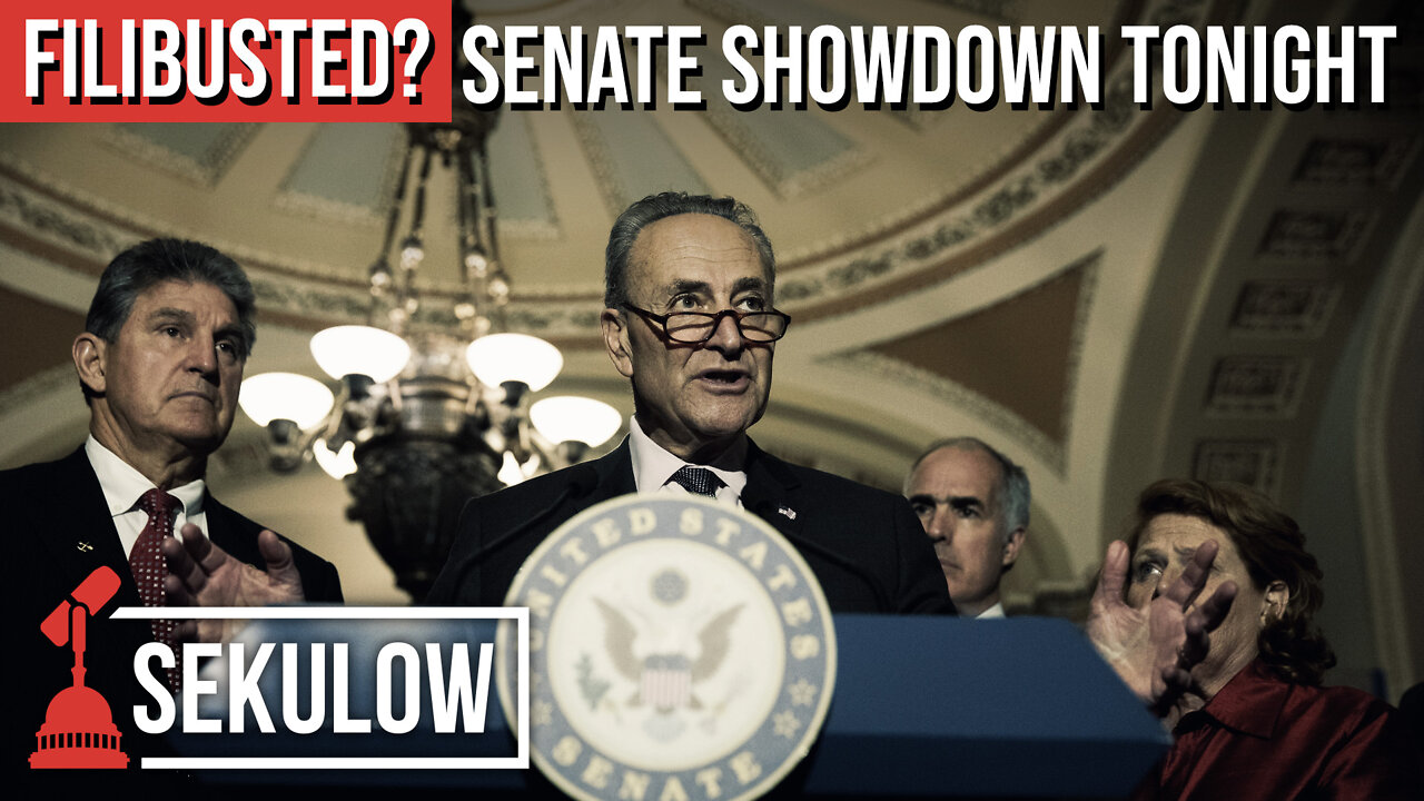 FILIBUSTED? Senate Showdown Tonight