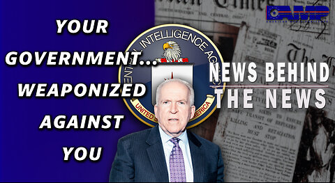 Your Government… Weaponized Against You | NEWS BEHIND THE NEWS February 21st, 2023