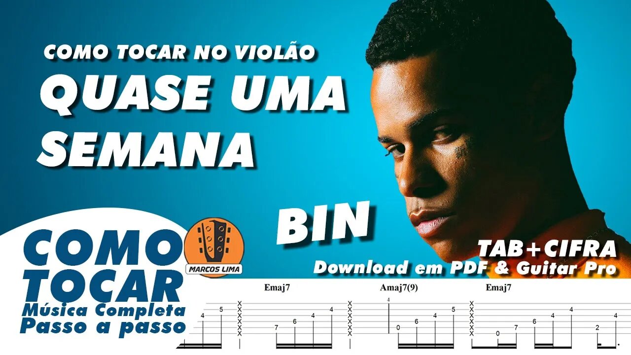 Como tocar no violão "Quase uma Semana", do BIN | Aula de violão