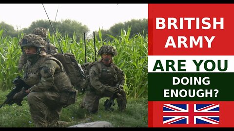 Joining The British Army/Military | Are you doing enough?