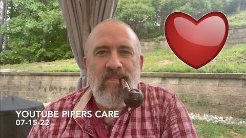 YouTube Pipers Care 07-15-22