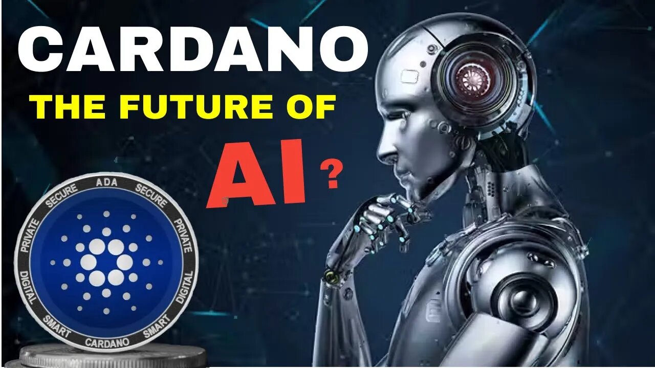 CARDANO THE FUTURE OF ARTIFICIAL INTELLIGENCE !!