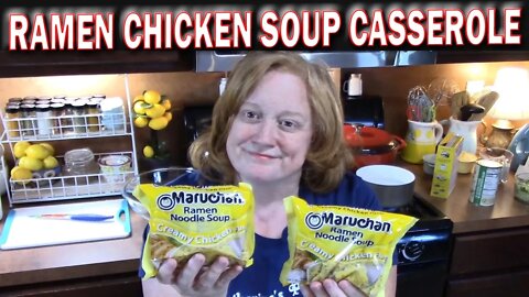 RAMEN CHICKEN SOUP CASSEROLE RECIPE | 5 Ingredient Casserole using Ramen #stayhome and cook #withme