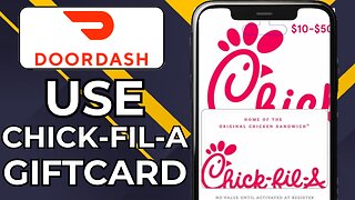 HOW TO USE CHICK FIL A GIFT CARD ON DOORDASH