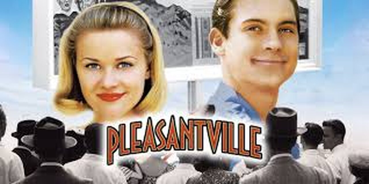 Pleasantville [1998]