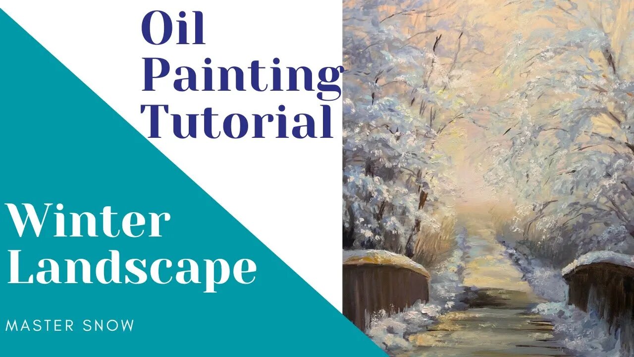 Week 2 - Video 7: How to Winter Landscape Painting - Start Adding Snow to the Trees