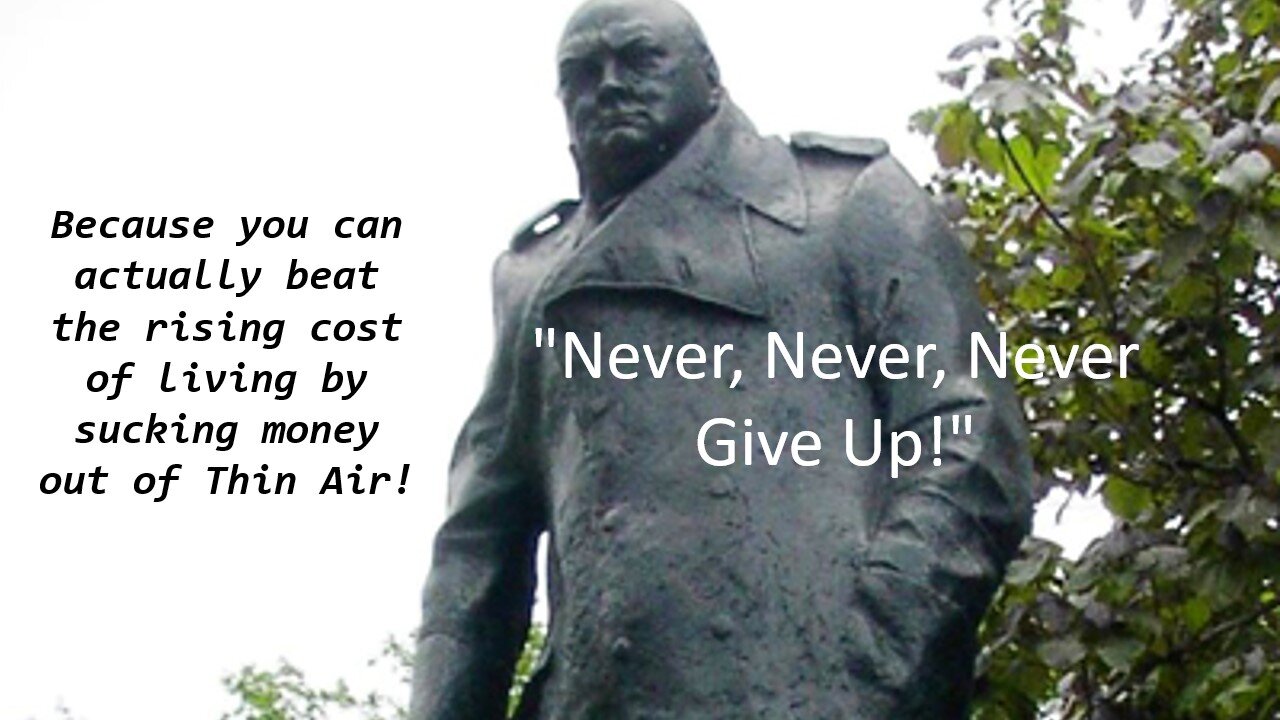 Never, Never, Never Give Up!