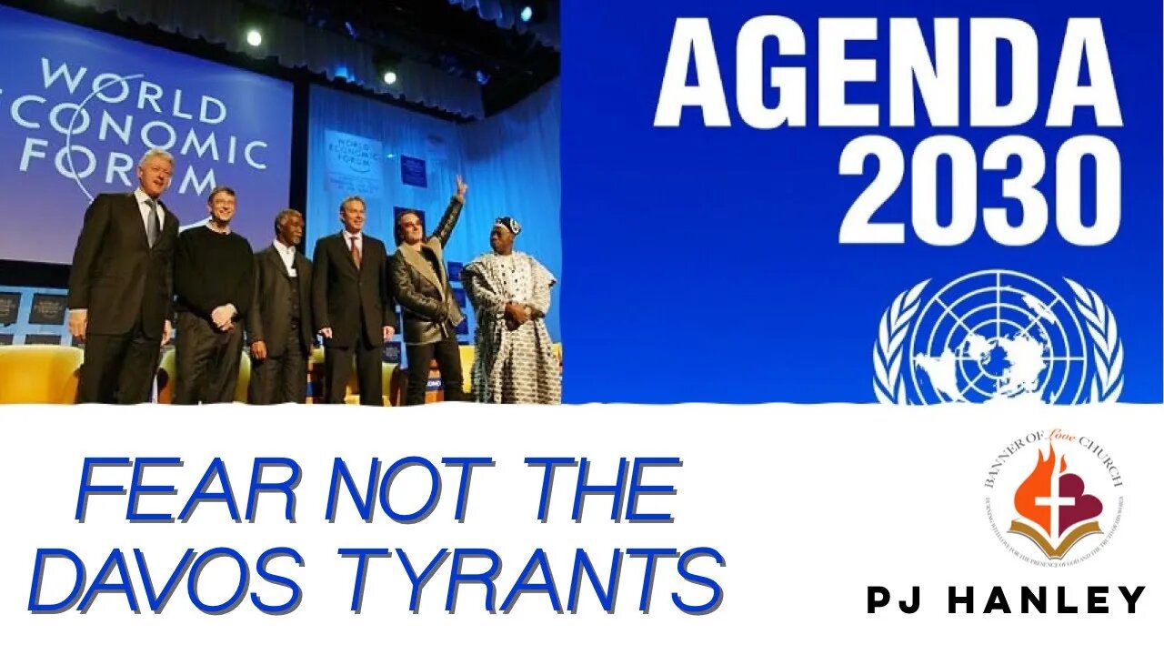 Fear not the Davos Tyrants - PJ Hanley - January 16th, 2022