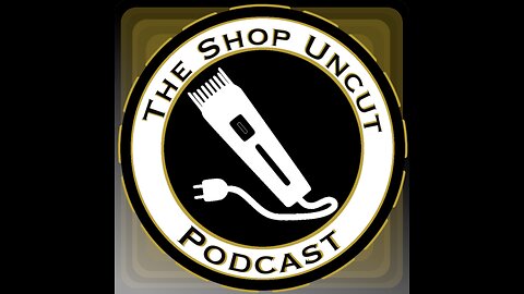 The Shop Uncut Podcast Season 1 Trailer #1