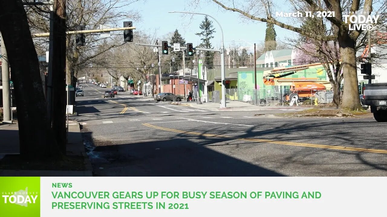 Vancouver gears up for busy season of paving and preserving streets in 2021