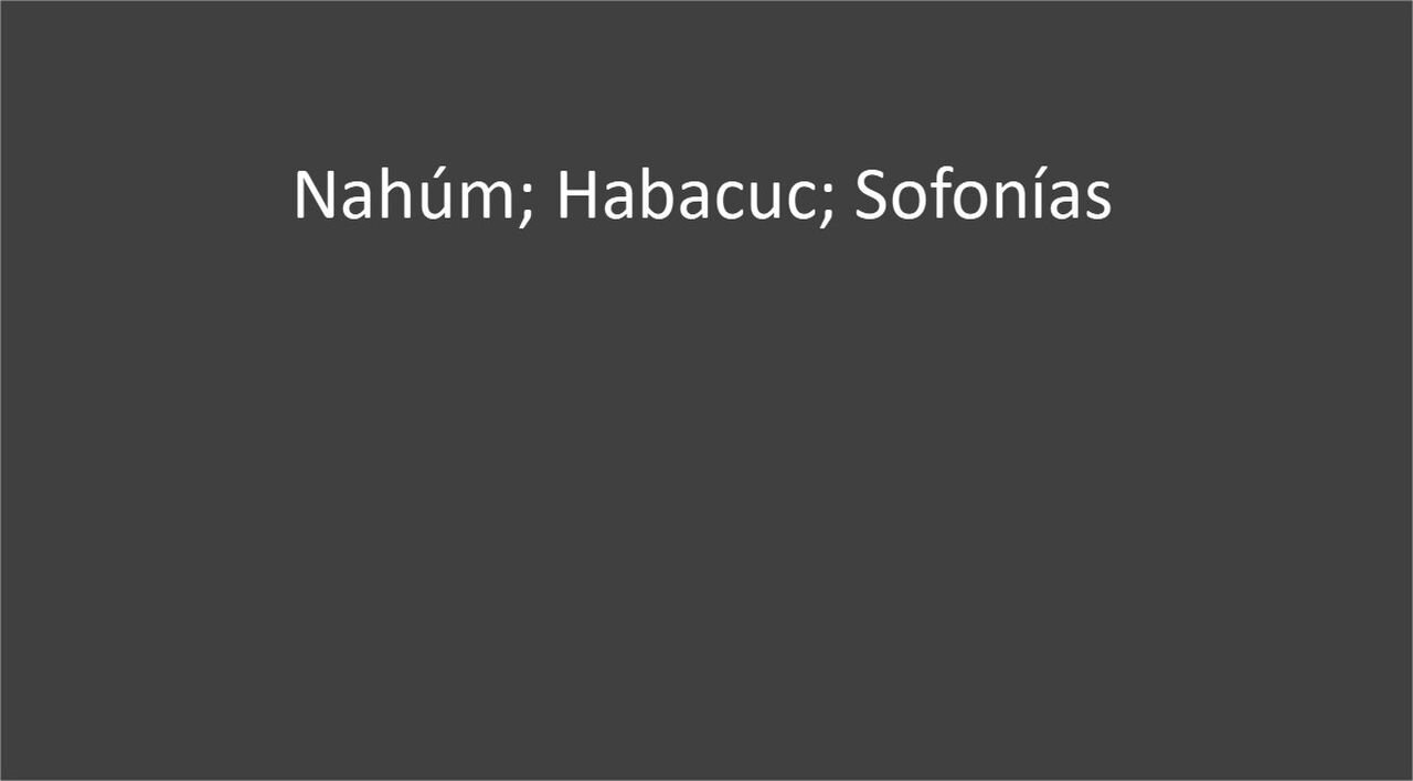 Nahum; Habacuc; Sofonias