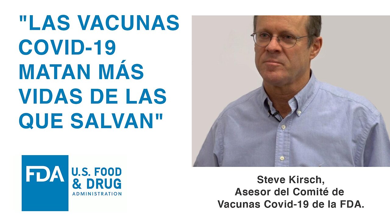 "Las vacunas matan más vidas de las que salvan" experto de la FDA