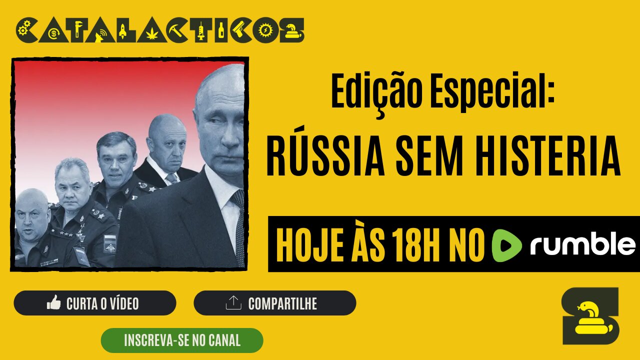 Edição Especial: Rússia Sem Histeria