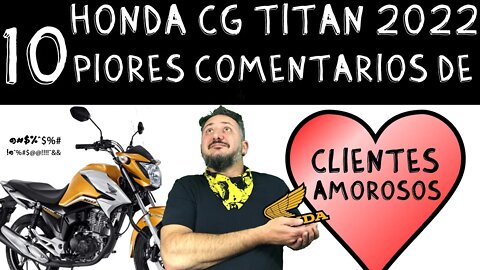 NOVA CG 2022: Os 10 PIORES comentários de CLIENTES “AMOROSOS”