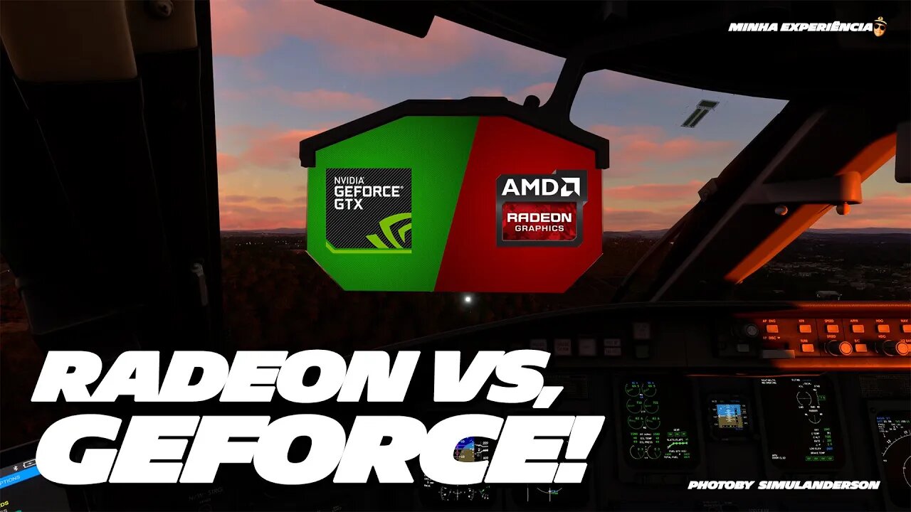 Radeon vs Geforce em Simuladores - Minha opinião e Treinamento CRJ