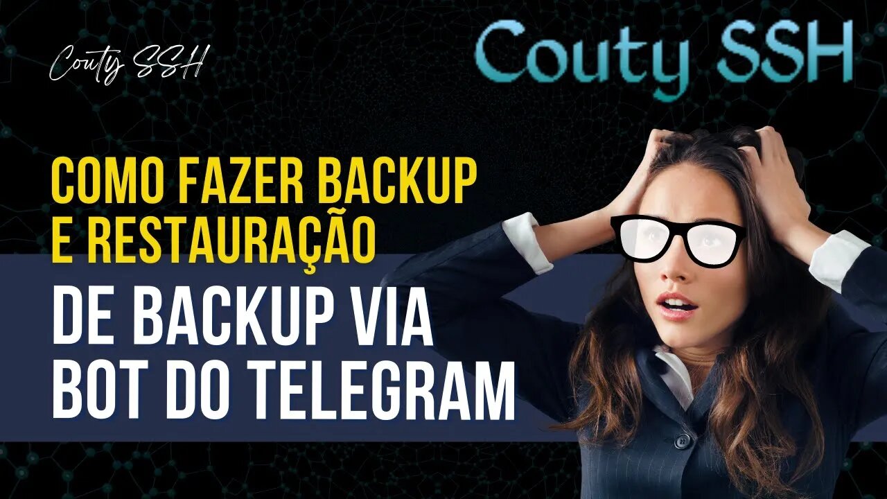 Como fazer backup e restauração de backup via BOT do telegram