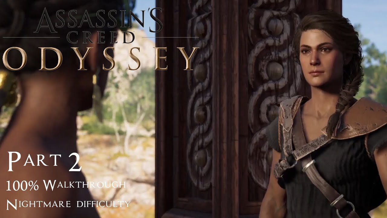 ASSASSIN'S CREED: ODYSSEY | PART 2