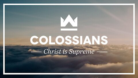 Colossians Chapter 3 Verses 1-11