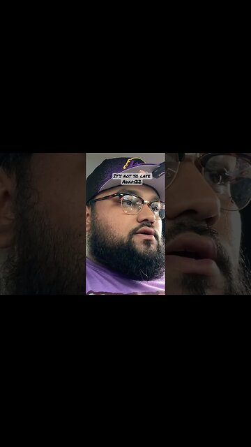 It’s not to late Adam22, divorce your wife and change your life