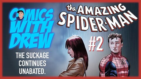 The Amazing Spider-man #2: Continuing to Suck Ass