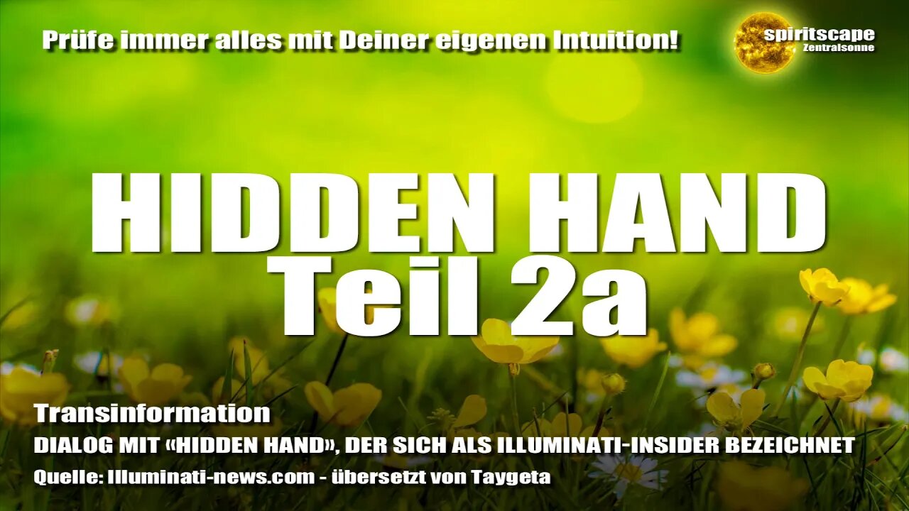 DIALOG MIT «HIDDEN HAND», DER SICH ALS ILLUMINATI-INSIDER BEZEICHNET Teil 2a - Transinformation.net