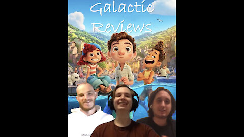 Galactic Reviews: Luca