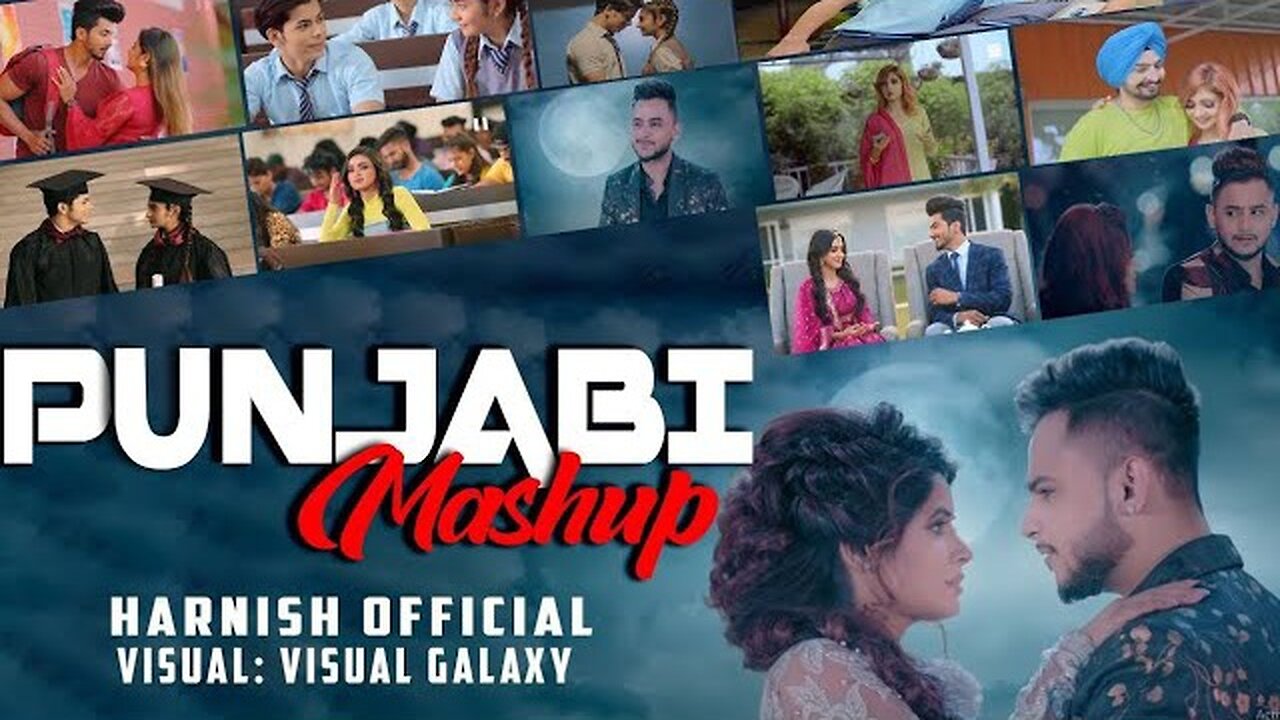 Punjabi Mashup 2020 _ Harnish Official _ Visual Galaxy _ Latest Punjabi Mashup