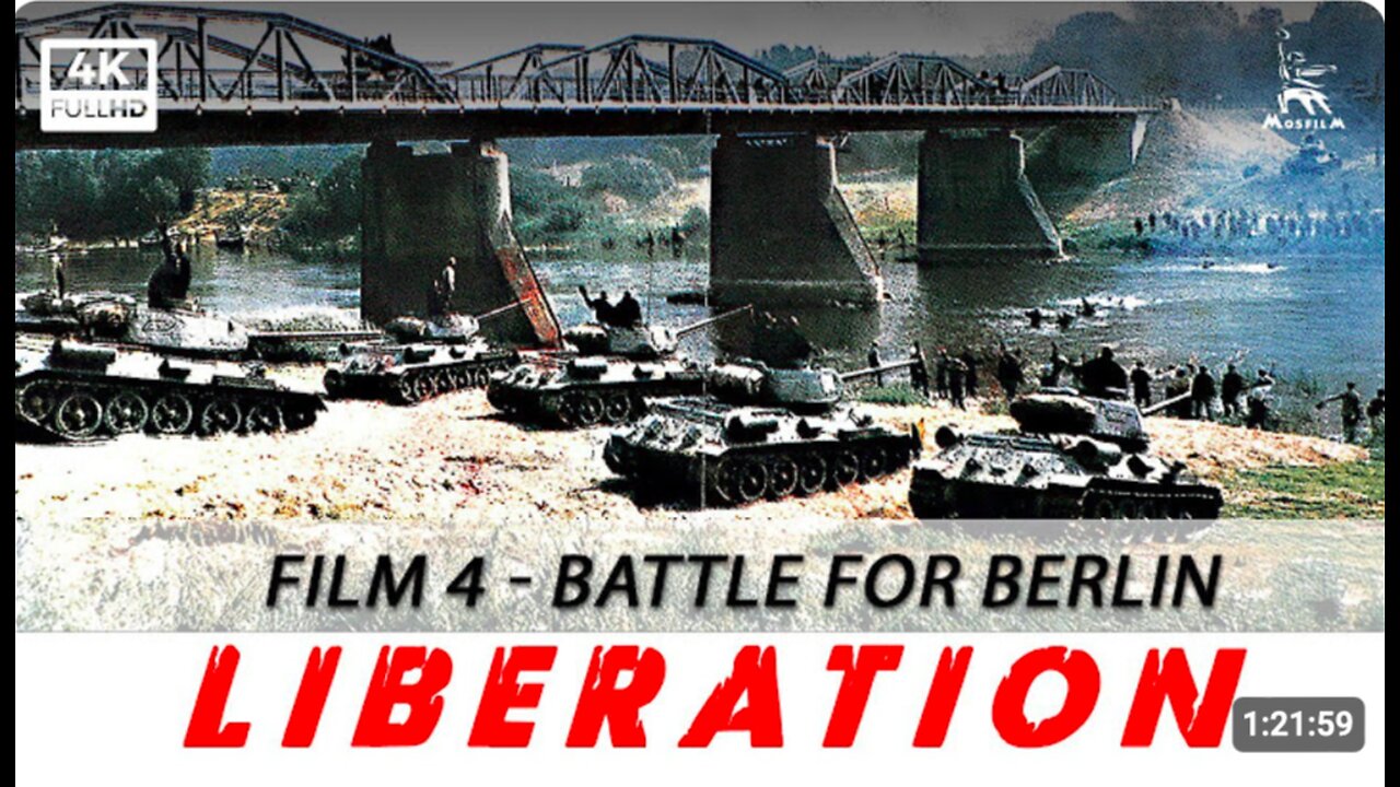 Liberation, Film 4: The Battle for Berlin | WAR MOVIE | FULL MOVIE English Subtitles