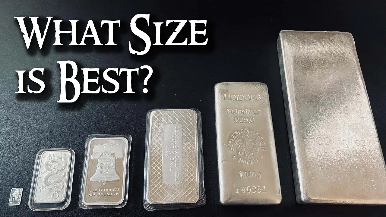 The Best Silver Bar Size for Silver Stacking or Silver Investing