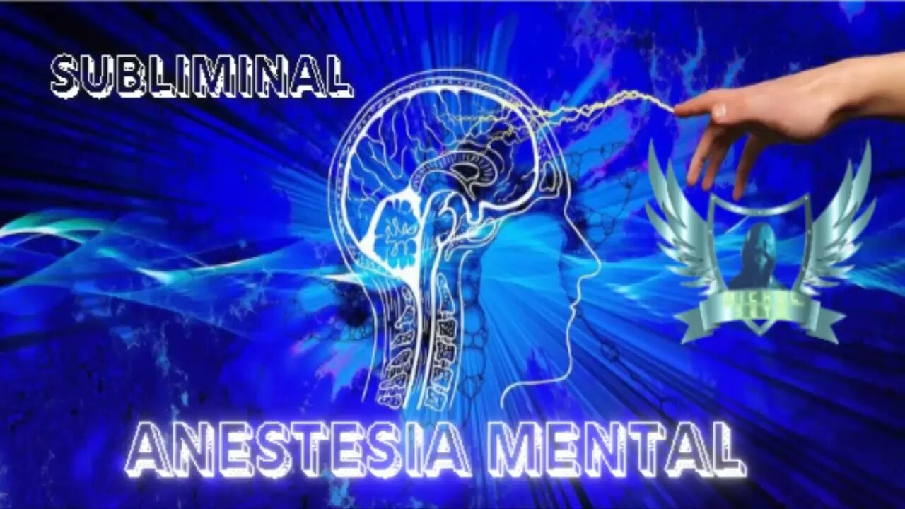 Anestesia Mental - Audio Subliminal 2021