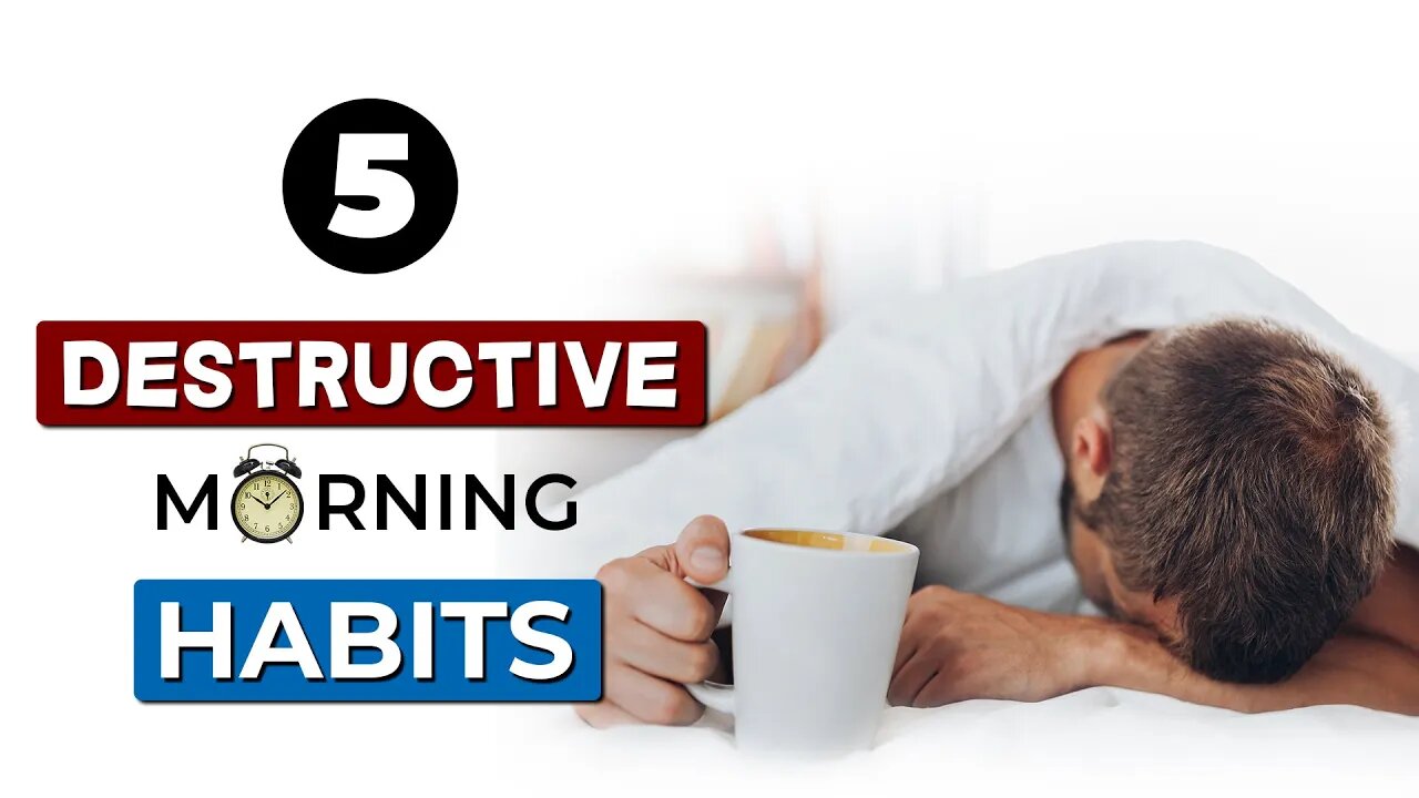 5 Biggest MORNING HABITS that RUIN every man's DAY