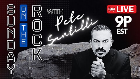 SUNDAY ON THE ROCK WITH PETE SANTILLI [SOTR #4330-9PM]