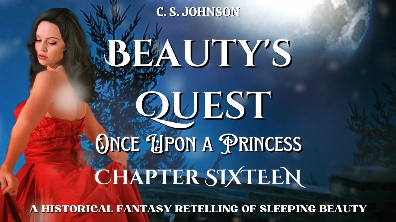 Beauty's Quest (Once Upon a Princess, #2), Chapter 16