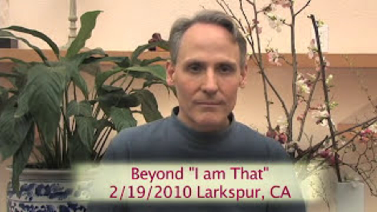 David Spero - Beyond "I am That"