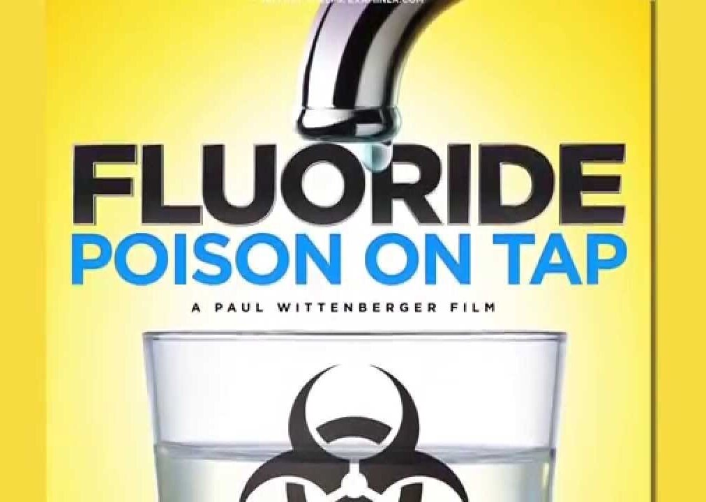 Fluoride: Poison On Tap