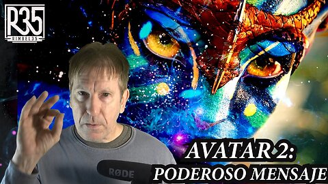 11dic2022 LLEGA AVATAR 2: ALGO MUY GRANDE Y CON PODEROSO MENSAJE · Rimbel35 · David Parcerisa || RESISTANCE ...-